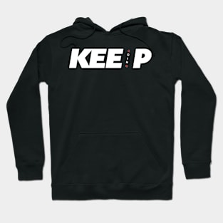 keep going Hoodie